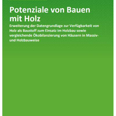 Deckblatt der Studie &quot;Potenziale von Bauen mit Holz&quot; des Umweltbundesamtes