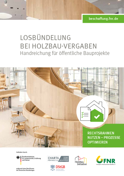 Losbündelung bei Holzbau-Vergaben – Handreichung für öffentliche Bauprojekte